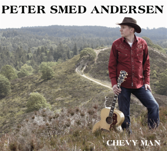 Chevy Man - Peter Smed Andersen - Musik -  - 5705643471006 - 12. november 2012