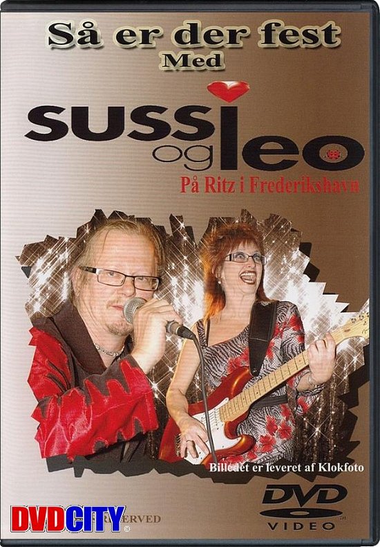 Sussi & Leo · Så Er Der Fest Med Sussi Og Leo [DVD] (DVD) (2024)