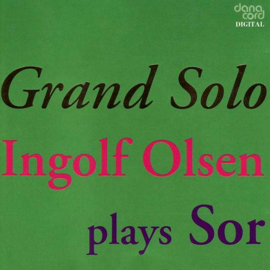 Grand Solo (Guitarvæ - Ingolf Olsen - Musiikki - Danacord - 5709499375006 - perjantai 15. lokakuuta 1993