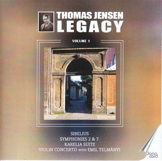 Jean Sibelius: Thomas Jensen Legacy. Vol. 1 - Danish Radio So / Th. Jensen - Música - DANACORD - 5709499911006 - 30 de julio de 2021