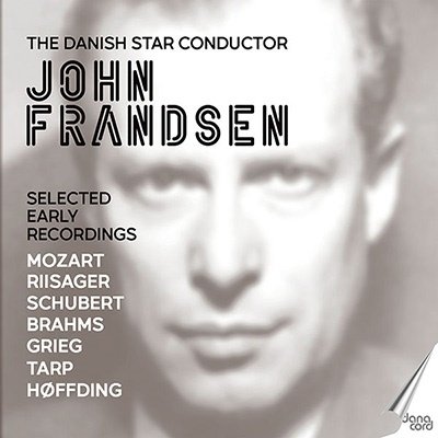 Selected Early Recordings - John Frandsen - Musikk - DANACORD - 5709499940006 - 10. mars 2023