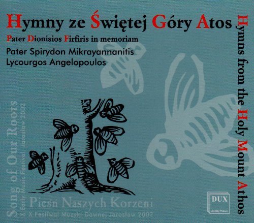 Cover for Mikrayannanitis / Angelopoulos / Georgaras / Giannakopoulos / Serefoglou · Hymns from the Holy Mount Athos Dux Klassisk (CD) (2003)