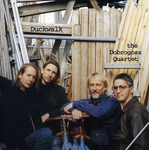 Cover for Dobrogosz Quartet · Duckwalk (CD) (1996)