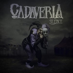 Cover for Cadaveria · Silence (CD) [Digipak] (2014)
