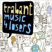Music 4 Losers - Trabant - Music - IMT - 8033549080006 - August 31, 2010