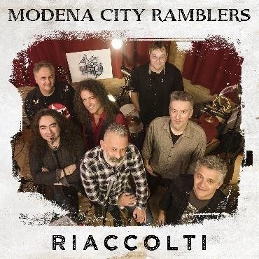 Cover for Modena City Ramblers · Riaccolti (CD) (2019)