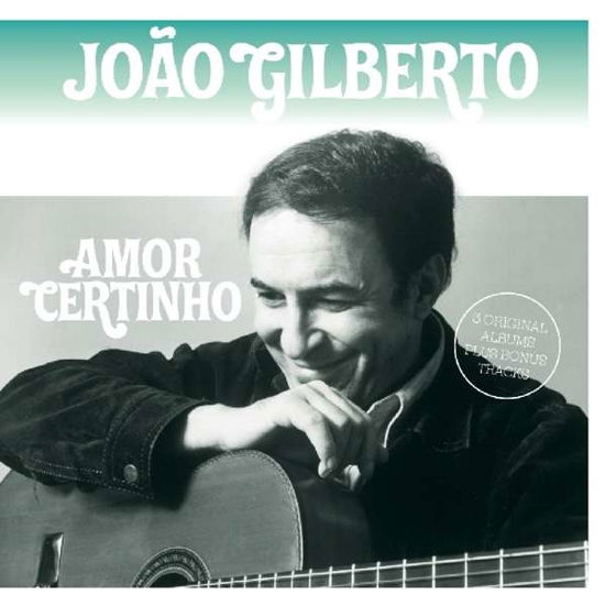 Amor Certinho - Joao Gilberto - Musik - FACTORY OF SOUNDS - 8719039003006 - 5. oktober 2017