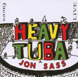 Cover for Faces · Heavy Tuba (CD) (2007)