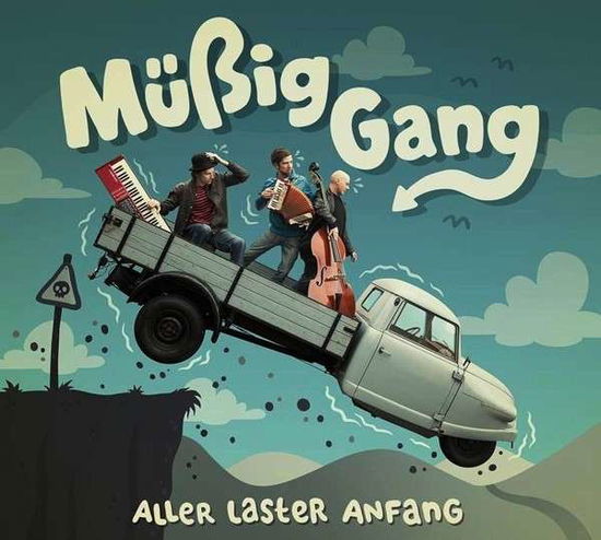 Cover for Mussig Gang · Aller Laster Anfang (CD) (2014)