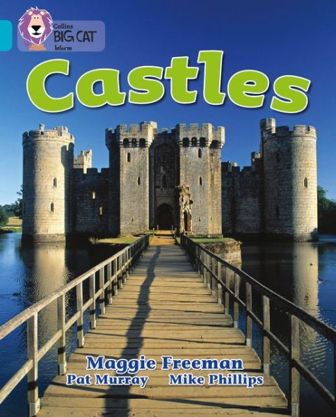 Cover for Maggie Freeman · Castles: Band 07/Turquoise - Collins Big Cat (Paperback Book) (2005)