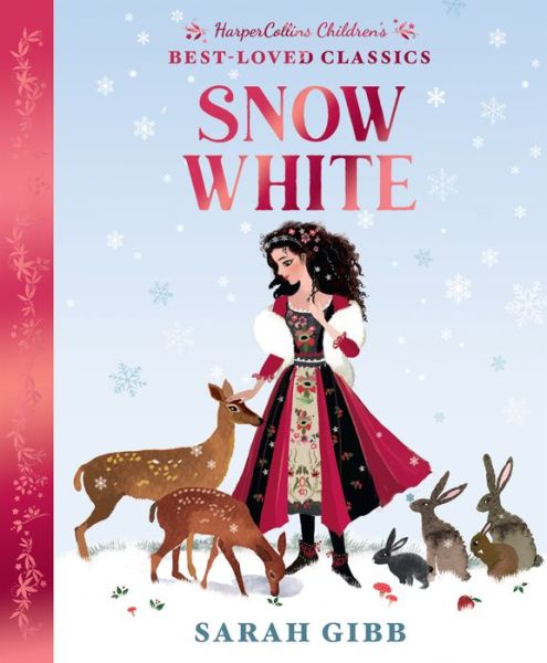 Cover for Sarah Gibb · Snow White - Best-Loved Classics (Hardcover Book) (2022)