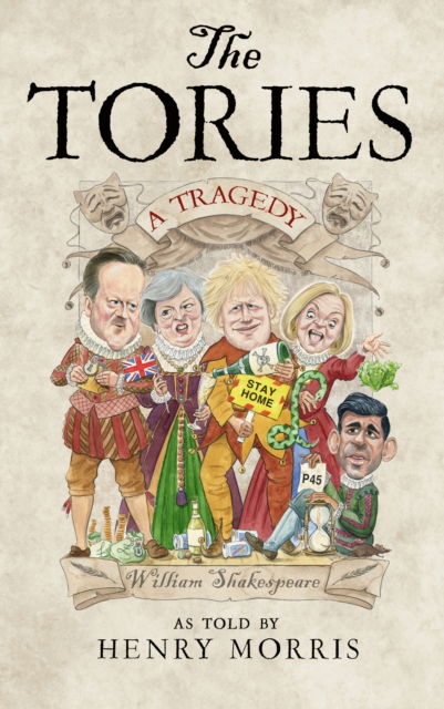 Cover for Henry Morris · The Tories: A Tragedy (Inbunden Bok) (2024)