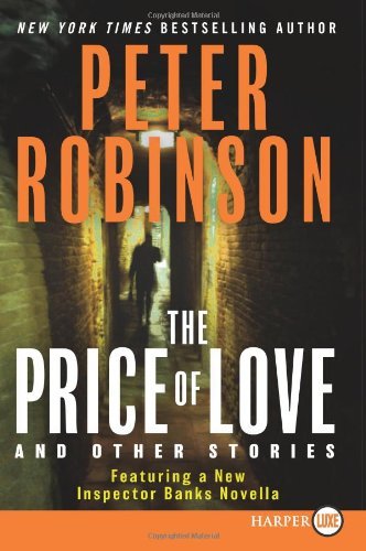 Cover for Peter Robinson · The Price of Love and Other Stories LP (Pocketbok) [Lrg edition] (2009)