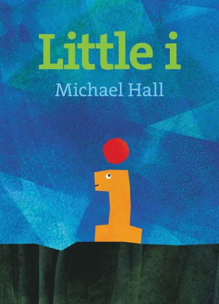 Cover for Michael Hall · Little i (Hardcover Book) (2017)