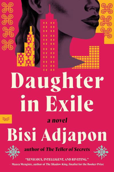 Cover for Bisi Adjapon · Daughter in Exile: A Novel (Paperback Book) (2024)