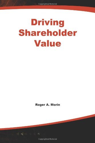 Cover for Roger  A. Morin · Driving Shareholder Value (Pocketbok) (2000)