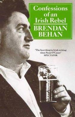Cover for Brendan Behan · Confessions Of An Irish Rebel (Pocketbok) (1990)