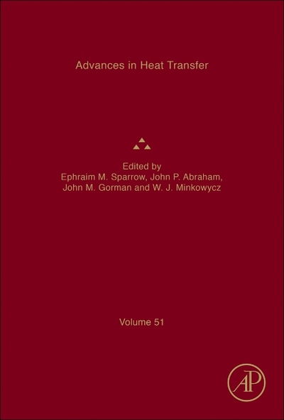 Cover for Ephraim Sparrow · Advances in Heat Transfer - Advances in Heat Transfer (Hardcover Book) (2019)