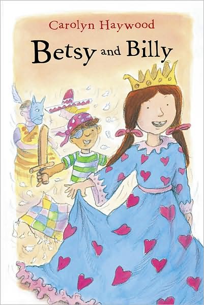 Cover for Haywood Carolyn Haywood · Betsy and Billy (Paperback Book) [1-simul edition] (2004)