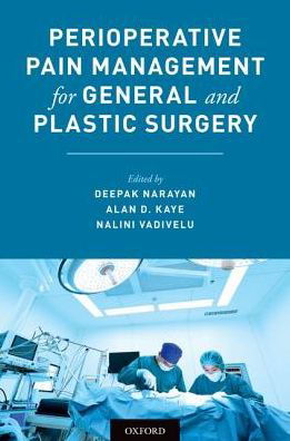 Perioperative Pain Management for General and Plastic Surgery -  - Livros - Oxford University Press Inc - 9780190457006 - 18 de outubro de 2018