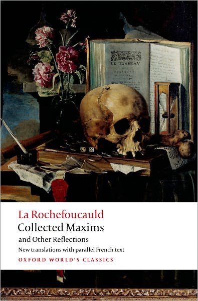 Cover for Francois de La Rochefoucauld · Collected Maxims and Other Reflections - Oxford World's Classics (Pocketbok) (2008)