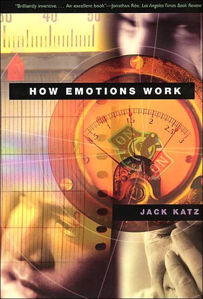 Cover for Jack Katz · How Emotions Work (Paperback Book) [New edition] (2001)