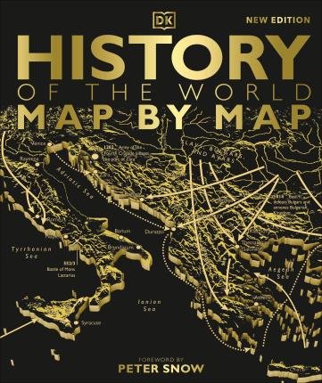 Cover for Dk · History of the World Map by Map - DK History Map by Map (Hardcover bog) (2023)