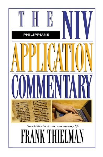 Cover for Frank S. Thielman · Philippians - The NIV Application Commentary (Hardcover Book) (1995)