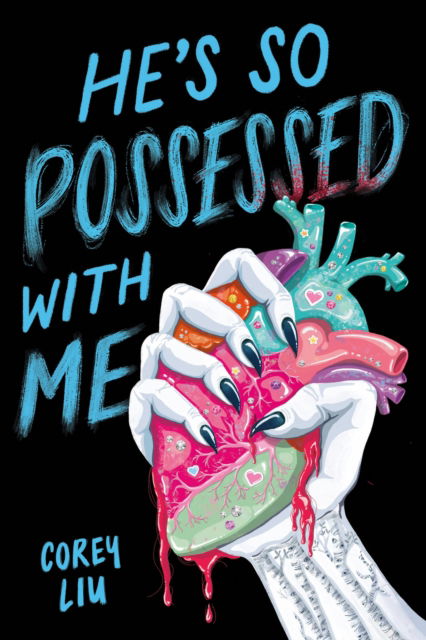 Cover for Corey Liu · He's So Possessed with Me (Paperback Book) (2025)