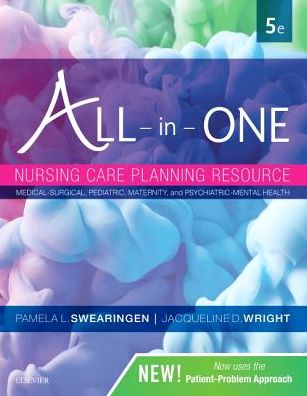 Cover for Swearingen, Pamela L. (Special Project Editor, Grand Rapids, MN) · All-in-One Nursing Care Planning Resource: Medical-Surgical, Pediatric, Maternity, and Psychiatric-Mental Health (Taschenbuch) (2018)