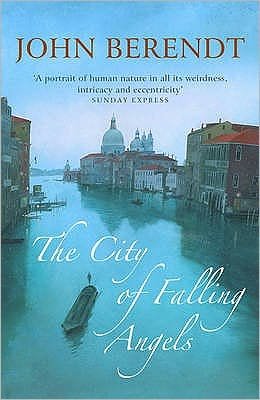 Cover for John Berendt · The City of Falling Angels (Pocketbok) (2006)