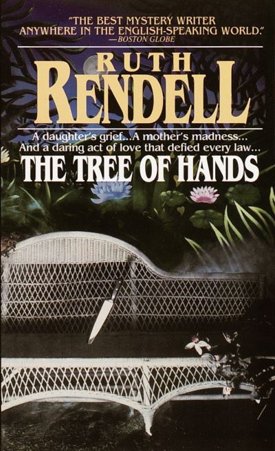 Cover for Ruth Rendell · The Tree of Hands A Novel (Pocketbok) (1986)