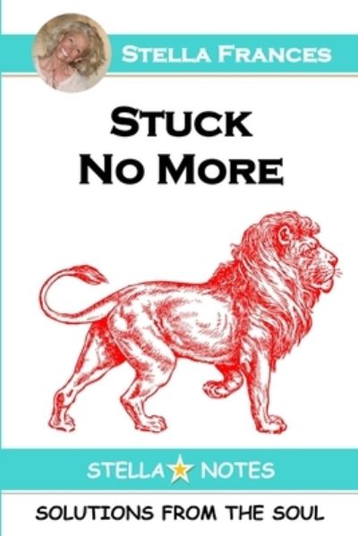 Cover for Stella Frances · Stuck No More (Pocketbok) (2019)