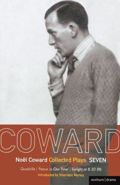 Cover for Noel Coward · Coward Plays: 7: Quadrille; 'Peace in Our Time'; Tonight at 8.30 (iii) - World Classics (Paperback Bog) (1999)