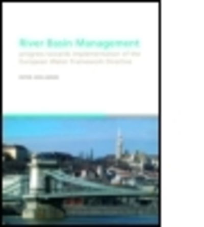 Cover for Lawson John · River Basin Management: Progress Towards Implementation of the European Water Framework Directive (Hardcover Book) (2005)