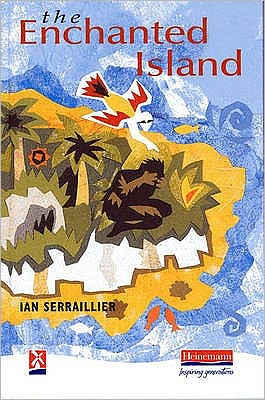 Cover for Ian Serraillier · The Enchanted Island - New Windmills KS3 (Hardcover Book) (1966)