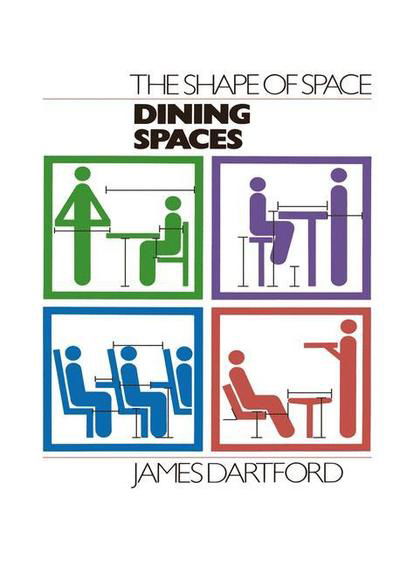 Cover for James Dartford · The Shape of Space: Dining Spaces (Gebundenes Buch) [1990 edition] (1990)