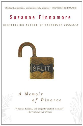 Cover for Suzanne Finnamore · Split: a Memoir of  Divorce (Paperback Book) [Reprint edition] (2009)