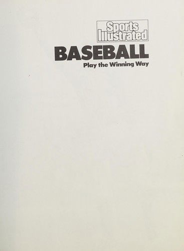 Cover for Jerry Kindall · Sports Illustrated Baseball: Play the Winning Way - Plume (Hardcover Book) (1987)