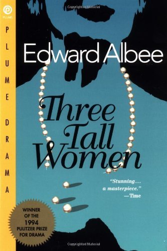 Cover for Edward Albee · Three Tall Women (Taschenbuch) [First Edition (1 in Number Line) edition] (1995)