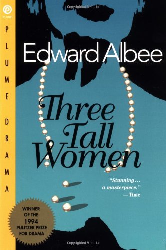 Three Tall Women - Edward Albee - Books - Plume - 9780452274006 - September 1, 1995