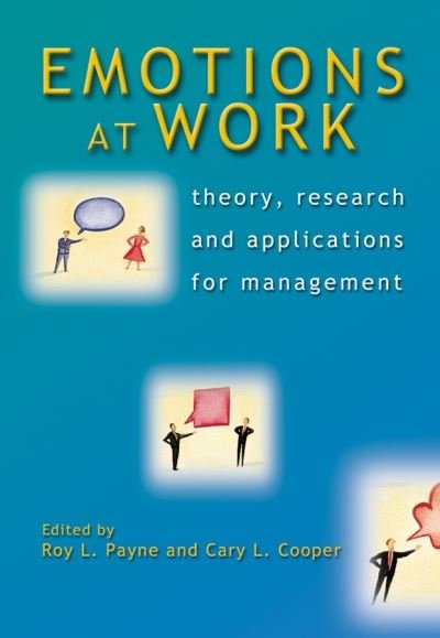 Cover for RL Payne · Emotions at Work: Theory, Research and Applications for Management (Paperback Book) (2004)