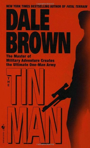 The Tin Man - Dale Brown - Books - Bantam - 9780553580006 - April 6, 1999