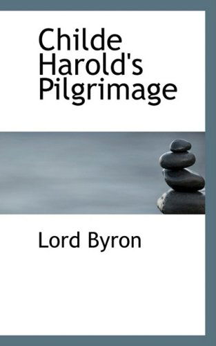 Cover for Lord Byron · Childe Harold's Pilgrimage (Paperback Book) (2008)