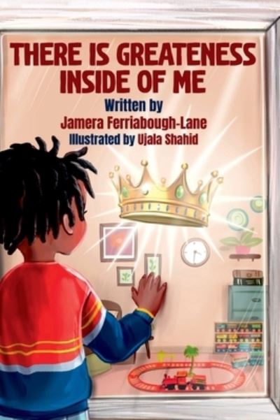 Cover for Jamera Ferriabough-Lane · There is Greatness Inside of Me (Hardcover Book) (2022)