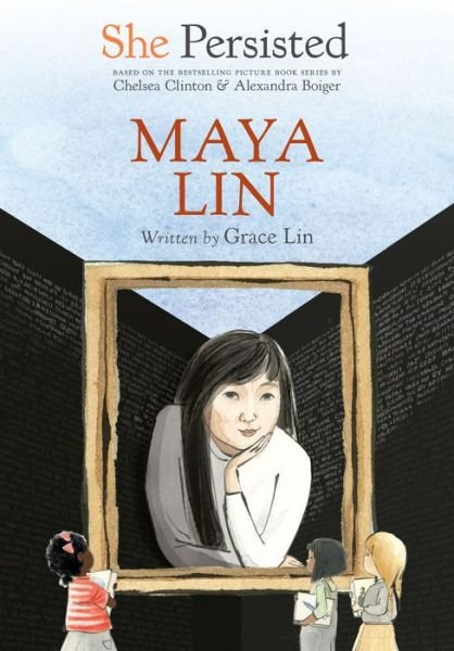 Cover for Grace Lin · She Persisted: Maya Lin - She Persisted (Innbunden bok) (2022)