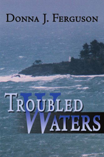 Cover for Donna Ferguson · Troubled Waters (Mickey Sutter Mysteries) (Paperback Book) [Signed by Author edition] (2001)