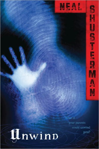 Cover for Neal Shusterman · Unwind (Hardcover Book) [Turtleback School &amp; Library Binding, 1 edition] (2009)