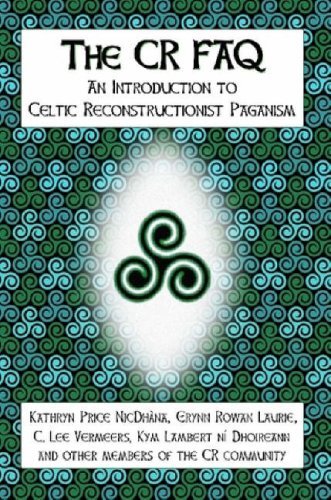 Cover for Kym Lambert Ní Dhoireann · The Cr Faq: an Introduction to Celtic Reconstructionist Paganism (Taschenbuch) (2007)