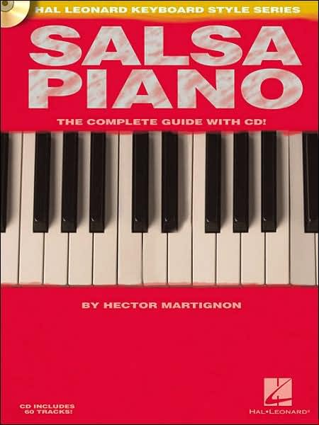 Cover for Hector Martingon · Salsa Piano: The Complete Guide with CD (Buch) (2007)